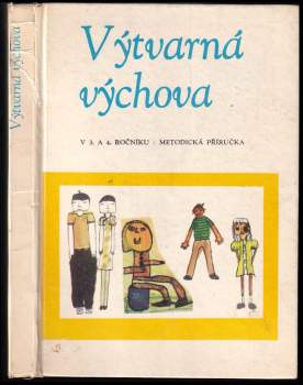 Výtvarná výchova v 3. a 4. ročníku základní školy