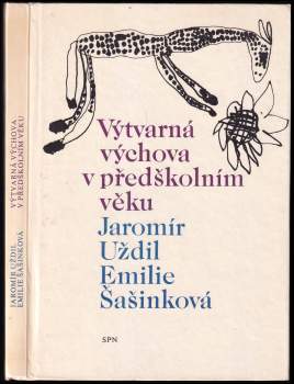Jaromír Uždil: Výtvarná výchova v předškolním věku