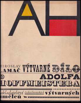 Miroslav Lamač: Výtvarné dílo Adolfa Hoffmeistera