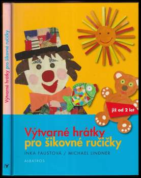 Výtvarné hrátky pro šikovné ručičky