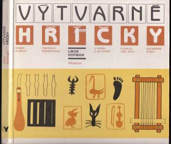 Libor Hofman: Výtvarné hříčky