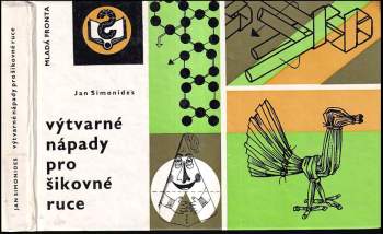 Jan Simonides: Výtvarné nápady pro šikovné ruce