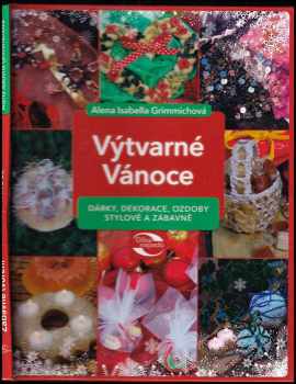 Alena Isabella Grimmichová: Výtvarné Vánoce