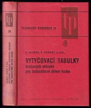 Vytyčovací tabulky kruhových oblouků pro šedesátinné dělení kruhu