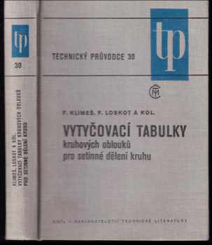 Vytyčovací tabulky kruhových oblouků pro setinné dělení kruhu
