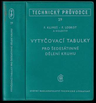 Vytyčovací tabulky pro šedesátinné dělení kruhu