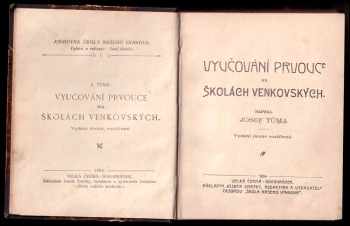 Josef Tůma: Vyučování prvouce na školách venkovských