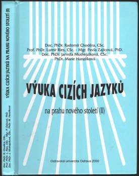 Výuka cizích jazyků na prahu nového století (II)