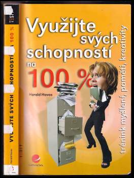 Využijte svých schopností na 100 %