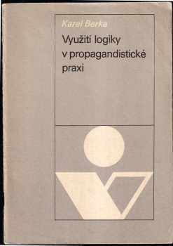 Využití logiky v propagandistické praxi