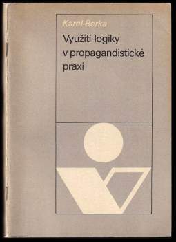 Využití logiky v propagandistické praxi