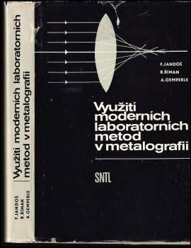 Využití moderních laboratorních metod v metalografii