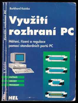 Burkhard Kainka: Využití rozhraní PC