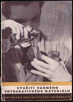 Využití vadného fotografického materiálu