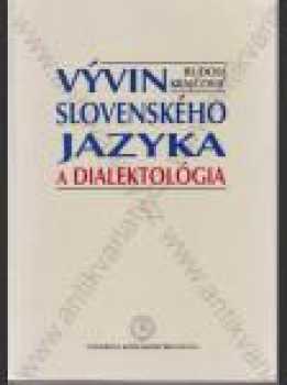 Vývin slovenského jazyka a dialektológia