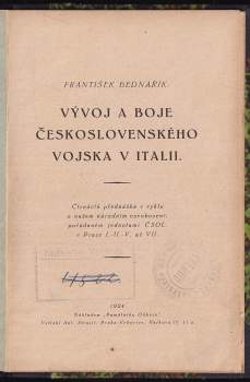 František Bednařík: Vývoj a boje československého vojska v Italii