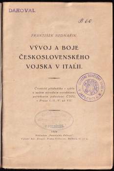 František Bednařík: Vývoj a boje československého vojska v Italii