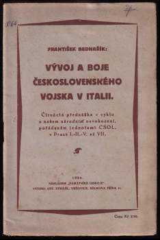František Bednařík: Vývoj a boje československého vojska v Italii