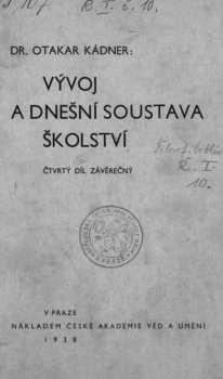 Vývoj a dnešní soustava školství