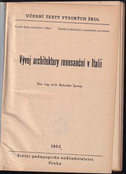 Bohuslav Syrový: Vývoj architektury renesanční v českých zemích
