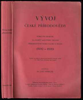 Vývoj české přírodovědy - jubilejní sborník na paměť 60letého trvání Přírodovědeckého klubu v Praze - 1869-1929