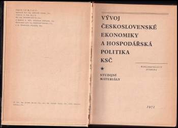Vývoj československé ekonomiky a hospodářská politika KSČ