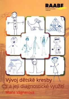 Vývoj dětské kresby a její diagnostické využití