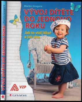 Vývoj dítěte do jednoho roku