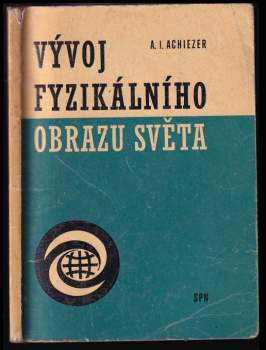 Vývoj fyzikálního obrazu světa