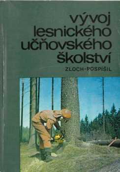 Vývoj lesnického učňovského školství
