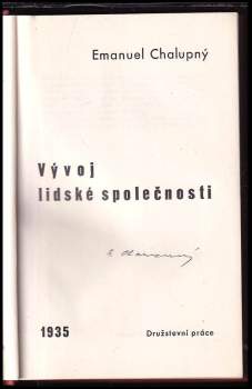 Emanuel Chalupný: Vývoj lidské společnosti