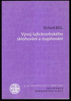 Vývoj lužickosrbského skloňování a stupňování