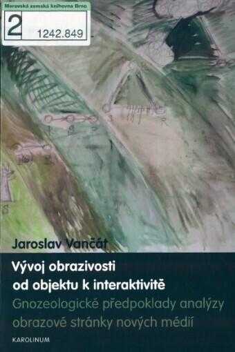 Vývoj obrazivosti od objektu k interaktivitě