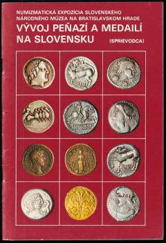 Vývoj peňazí a medailí na Slovensku