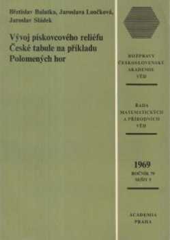 Vývoj pískovcového reliéfu České tabule na příkladu Polomených hor