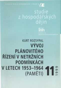 Vývoj plánovitého řízení v netržních podmínkách v letech 1953-1964