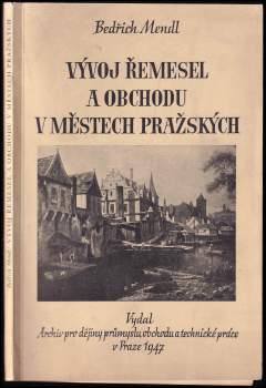 Vývoj řemesel a obchodu v městech pražských