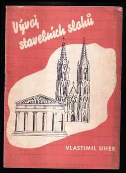 Vývoj stavebních slohů