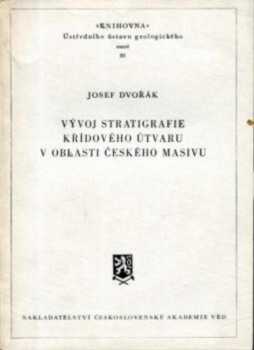 Vývoj stratigrafie křídového útvaru v oblasti Českého masivu