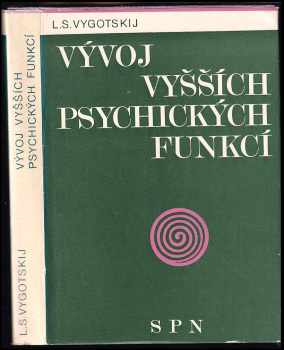 Vývoj vyšších psychických funkcí