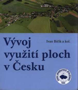 Vývoj využití ploch v Česku