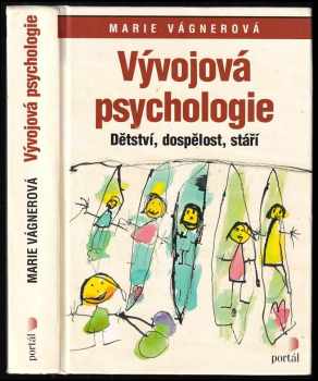 Marie Vágnerová: Vývojová psychologie