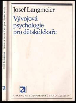 Vývojová psychologie pro dětské lékaře