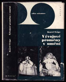 Karel Teige: Vývojové proměny v umění