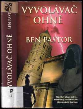 Vyvolávač ohně - Ben Pastor (2009, Metafora) - ID: 400188