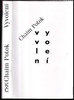Chaim Potok: Vyvolení