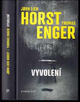 Jørn Lier Horst: Vyvolení