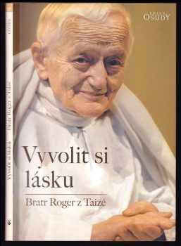 Vyvolit si lásku