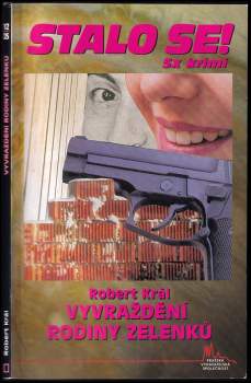 Vyvraždění rodiny Zelenků