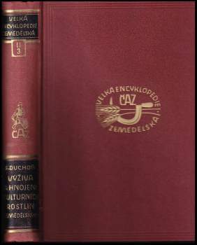 Výživa a hnojení kulturních rostlin zemědělských